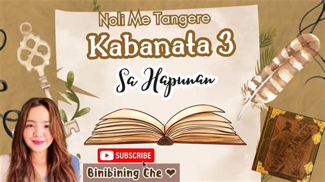 Noli Me Tangere Buong Kabanata 3: Ang Hapunan.